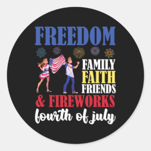 Freedom Family Faith Friends & amp; Feuerwerk Four Runder Aufkleber