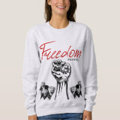 Freedom Fighter Sweatshirt (Vorderseite)