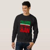 Freedom For Iran Free Iran Flag Heart Iran Azadi P Sweatshirt (Vorne ganz)