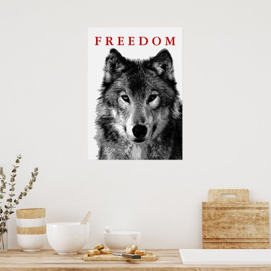 Freedom Grey Wolf Motivierend Poster Print (Küche)