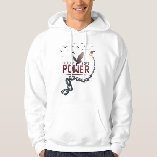 Freedom Hope Power Kapuzenpullover Hoodie (Vorderseite)