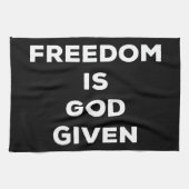 Freedom Is God Given Geschirrtuch (Horizontal)