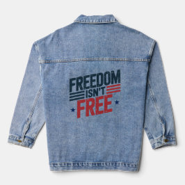 Freedom Isn't Free- Patriotic Design Red and Blue Jeansjacke