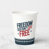 Freedom Isn't Free- Patriotic Design Red and Blue Pappbecher (Rückseite)