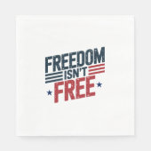 Freedom Isn't Free- Patriotic Design Red and Blue Serviette (Vorderseite)