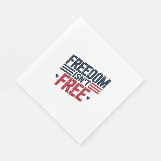 Freedom Isn't Free- Patriotic Design Red and Blue Serviette (Ecke)