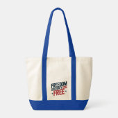 Freedom Isn't Free- Patriotic Design Red and Blue Tragetasche (Rückseite)