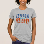 Freedom Over Fascism Shirt (Vorderseite)