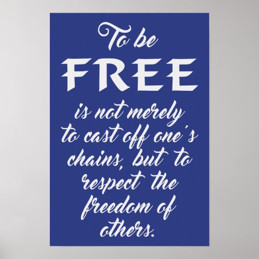 Freedom Quote Custom Colour Poster (Vorne)