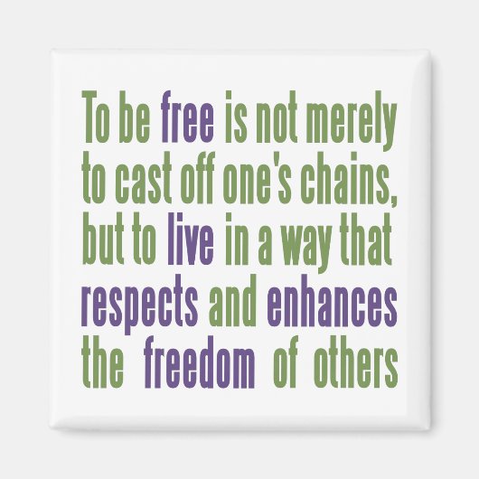 Freedom Quote Magnet (Vorne)