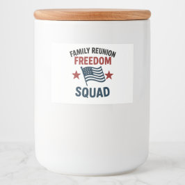 Freedom Squad Family Reunion Shirt – USA Patriotic Lebensmitteletikett