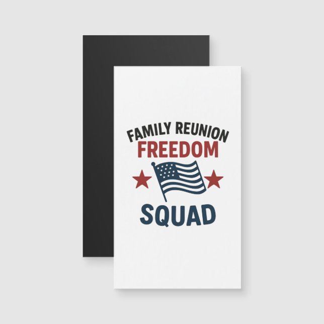 Freedom Squad Family Reunion Shirt – USA Patriotic Magnetkarte (Vorne/Hinten)