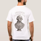 Freedom Stands Tall – Eternal Dignity T-Shirt (Rückseite)
