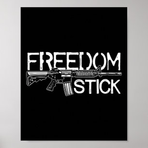 Freedom Stick Ar-15 Eigentümer Gun Rights Patrioti Poster