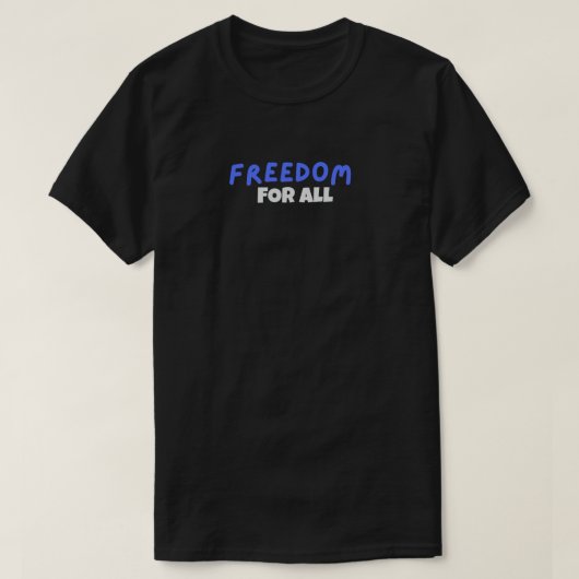 FREEDOM T-SHIRT (Design vorne)