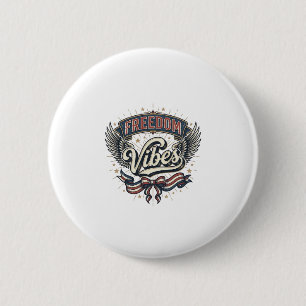 Freedom Vibes Vintage Patriotisches T-Shirt Design Button
