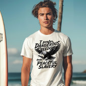 Freedom vs Slavery T-Shirt