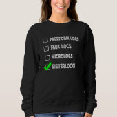 Freeform Sisterlocks Microlocs Imitate Locs Checkl Sweatshirt (Vorderseite)