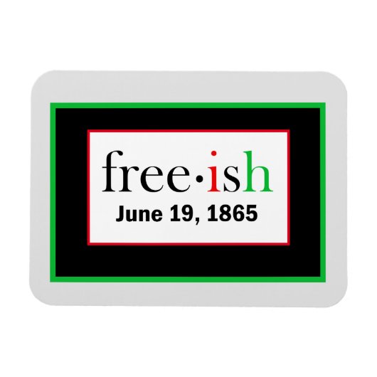 Freeish Juneteenth Flexible Foto Magnet (Horizontal)