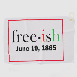 Freeish Juneteenth Golf Towel Golfhandtuch