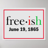 Freeish Juneteenth Value Poster Paper (Matte) (Vorne)