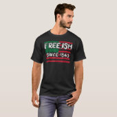 Freeish Since 1865 Black History Month Afro Africa T-Shirt (Vorne ganz)