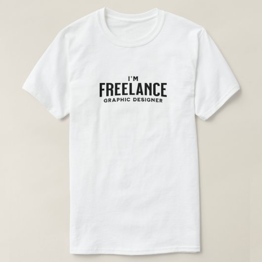 Freelance Graphic Design T - Shirt (Design vorne)