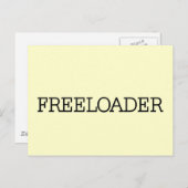Freeloader Tshirts und Geschenke Postkarte (Vorne/Hinten)