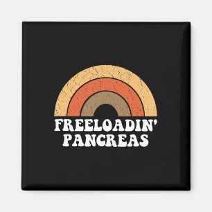 Freeloadin Pankreas Fun Typ 1 Diabetes Diabetisch Magnet