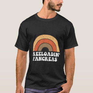 Freeloadin Pankreas Funny Typ 1 Diabetes Diabetisc T-Shirt