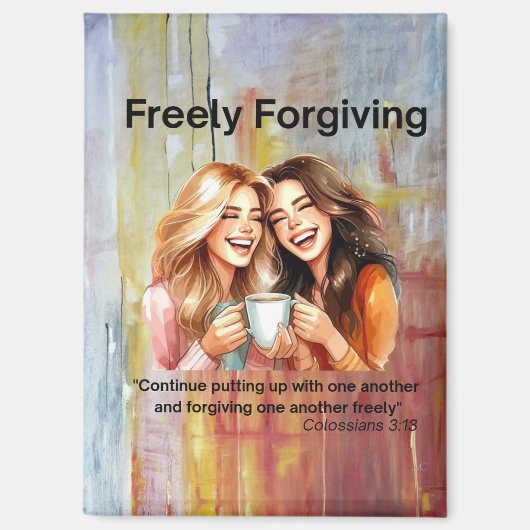 Freely Forgive Magnet (Vorderseite)