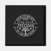 Freeman Family Wiedersehen Unsere Wurzeln laufen t Magnet (Vorne)