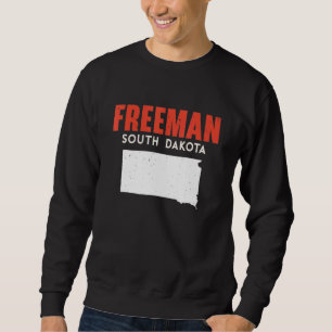 Freeman South Dakota USA Bundesstaat Amerika Reise Sweatshirt