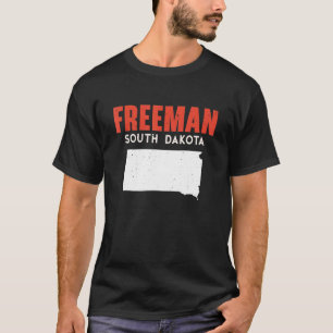 Freeman South Dakota USA Bundesstaat Amerika Reise T-Shirt
