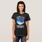 Freeriding Alpine Skiing Is My Therapy T-Shirt (Vorne ganz)