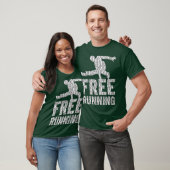 Freerunner Free-Lauftechniken Geschenk T-Shirt (Unisex)