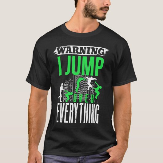 Freerunner saying Backflip acrobatic Parkour T-Shirt (Vorderseite)