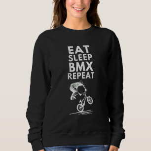 Freestyle Bike Rider essen Sleep Bmx Repeat Bicycl Sweatshirt