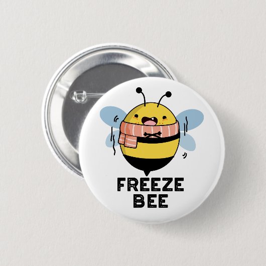 Freeze Bee Funny Insect Bug Pub Button (Vorne & Hinten)