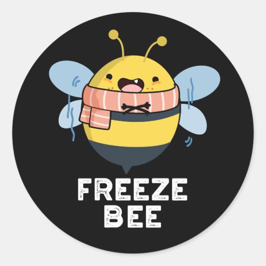 Freeze Bee Funny Insect Bug Pun Dark BG Runder Aufkleber (Vorderseite)