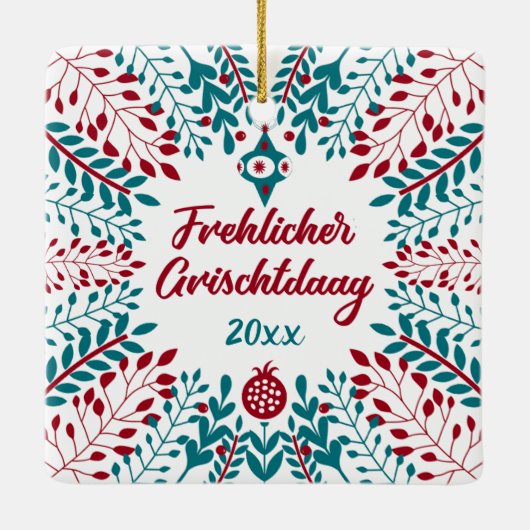 Frehlicher Grischtdaag, Pennsylvania Dutch Xmas Keramikornament (Rückseite)