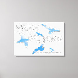 Frei als Vogel Leinwanddruck