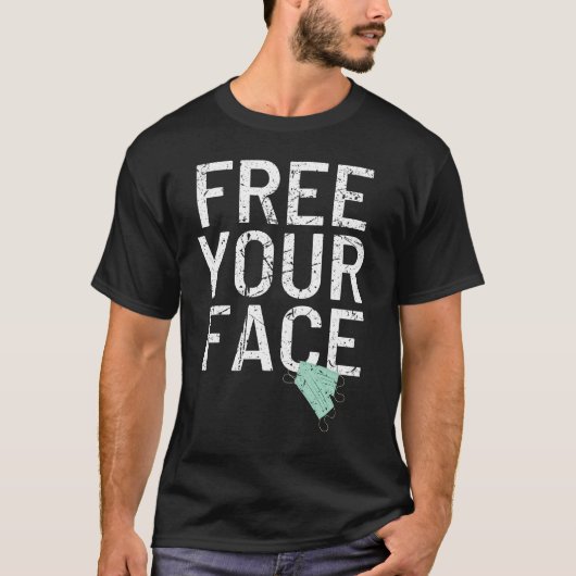 Frei dein Gesicht-Anti-Maske-Mandat T-Shirt (Vorderseite)