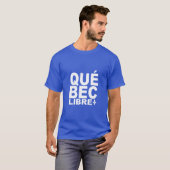 Frei von Québec T-Shirt (Vorne ganz)
