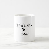 Frei wie eine Vogel-Tasse Kaffeetasse (Mittel)