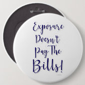 Freiberufliche Support-Exposition zahlt sich nicht Button (Vorne & Hinten)