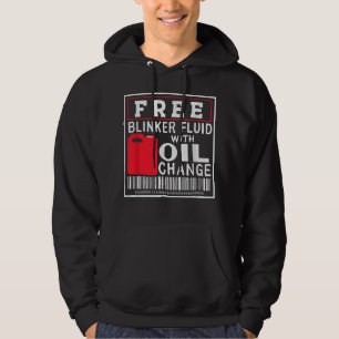 Freie Blinker-Flüssigkeit mit Ölwechsel Hoodie