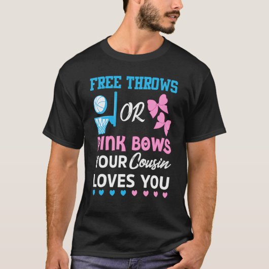 Freie Cousin oder rosa Bows Lieben, die Sie Geschl T-Shirt (Vorderseite)