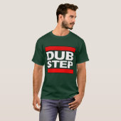 freie DUBSTEP mischen Download 2step Wobblebaß T-Shirt (Vorne ganz)