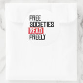 Freie Gesellschaften lesen sich frei Runder Aufkleber (Tasche)